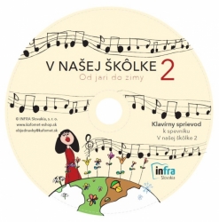 CD V našej škôlke 2: Od jari do zimy