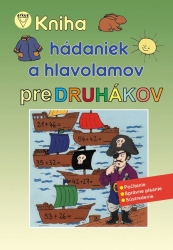 Kniha hádaniek a hlavolamov pre druhákov 