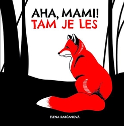 Aha, mami! TAM JE LES