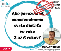 WEBINÁR: Ako porozumieť emoc. svetu dieťaťa 3-6r?