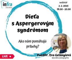 WEBINÁR: Dieťa s Aspergerovým syndrómom