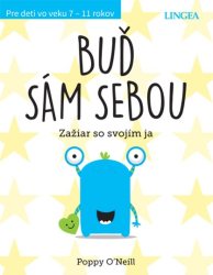Buď sám sebou