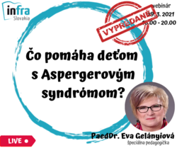 WEBINÁR: Čo pomáha deťom s Asperger. syndrómom?