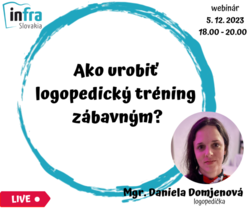 WEBINÁR:Ako urobiť  logopedický tréning  zábavným?