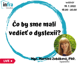 WEBINÁR: Čo by sme mali vedieť o dyslexii? 