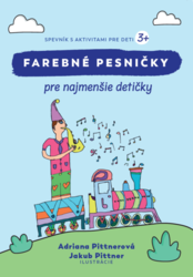 Farebné pesničky pre najmenšie detičky