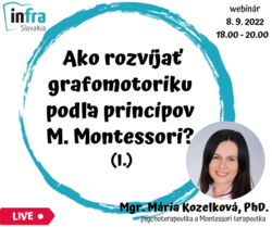 WEBINÁR:Ako rozvíjať grafomotoriku podľa Montessori I.