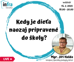 WEBINÁR:Kedy je dieťa naozaj pripravené do školy?