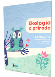 KAFOMETÍK EKOLÓGIA A PRÍRODA