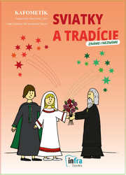 KAFOMETÍK SVIATKY A TRADÍCIE  
