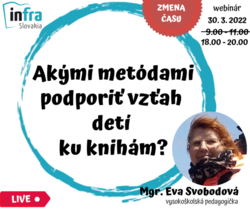 WEBINÁR:Akými metódami podporiť vzťah detí ku knih