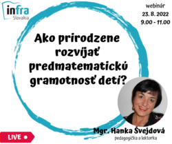 WEBINÁR:Ako prirodzene rozvíjať predmatematickú gr