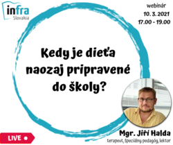 WEBINÁR2:Kedy je dieťa naozaj pripravené do školy?