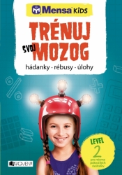 Mensa KIDS-Trénuj svoj mozog 2