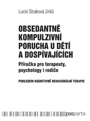 Obsedantně kompulz. porucha u dětí a dospívajících