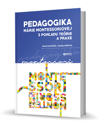 Pedagogika M. Montessoriovej z pohľadu teórie...