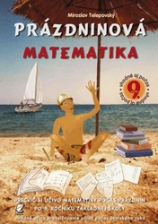 9. roč. Prázdninová matematika 