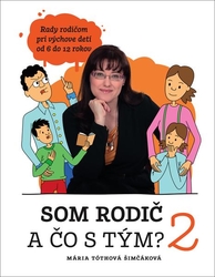 Som rodič a čo s tým? 2