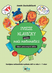 Svieže hlavičky alebo malí matematici - prac. list