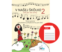 PDF SPEVNÍK V našej škôlke 2: Od jari do zimy