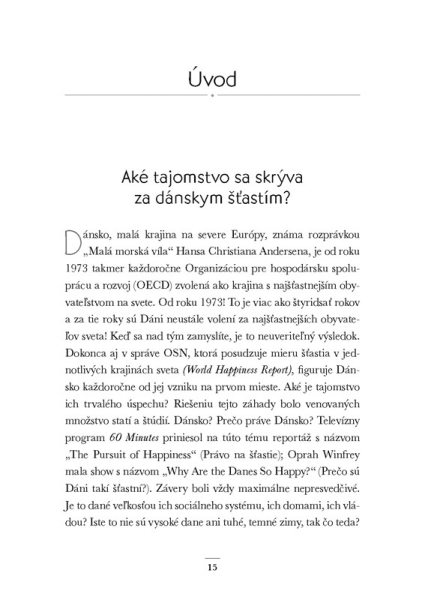 Prečo sú dánske deti šťastné?